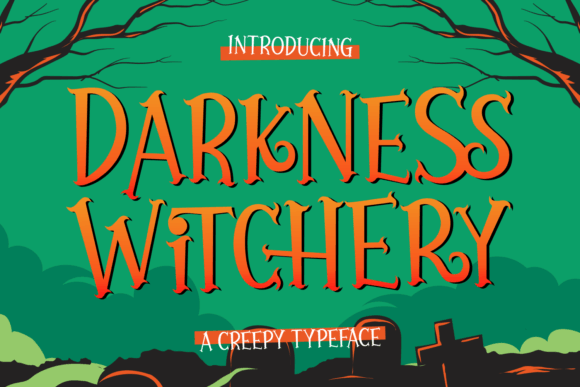 Darkness Witchery: A Display Font That Commands Attention