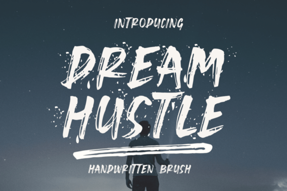 Dream Hustle: A Hand-Brush Display Font for Bold Digital Identity