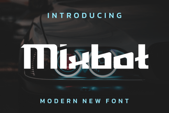 Mixbot: A Display Font That Makes Your Headlines Pop