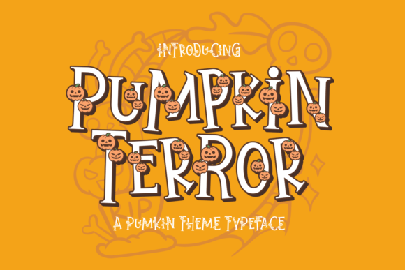 Pumpkin Terror: A Spooky-Perfect Display Typeface