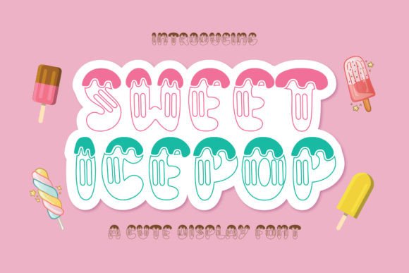 Sweet Ice Pop: A Playful Display Font for Handmade Creators